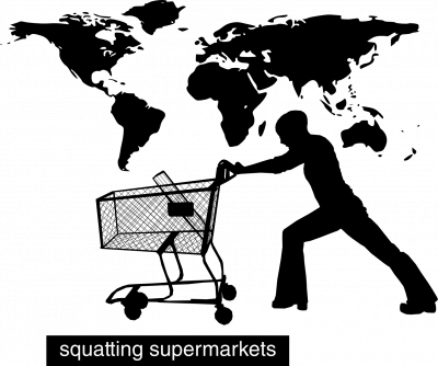 Squatting Supermarkets