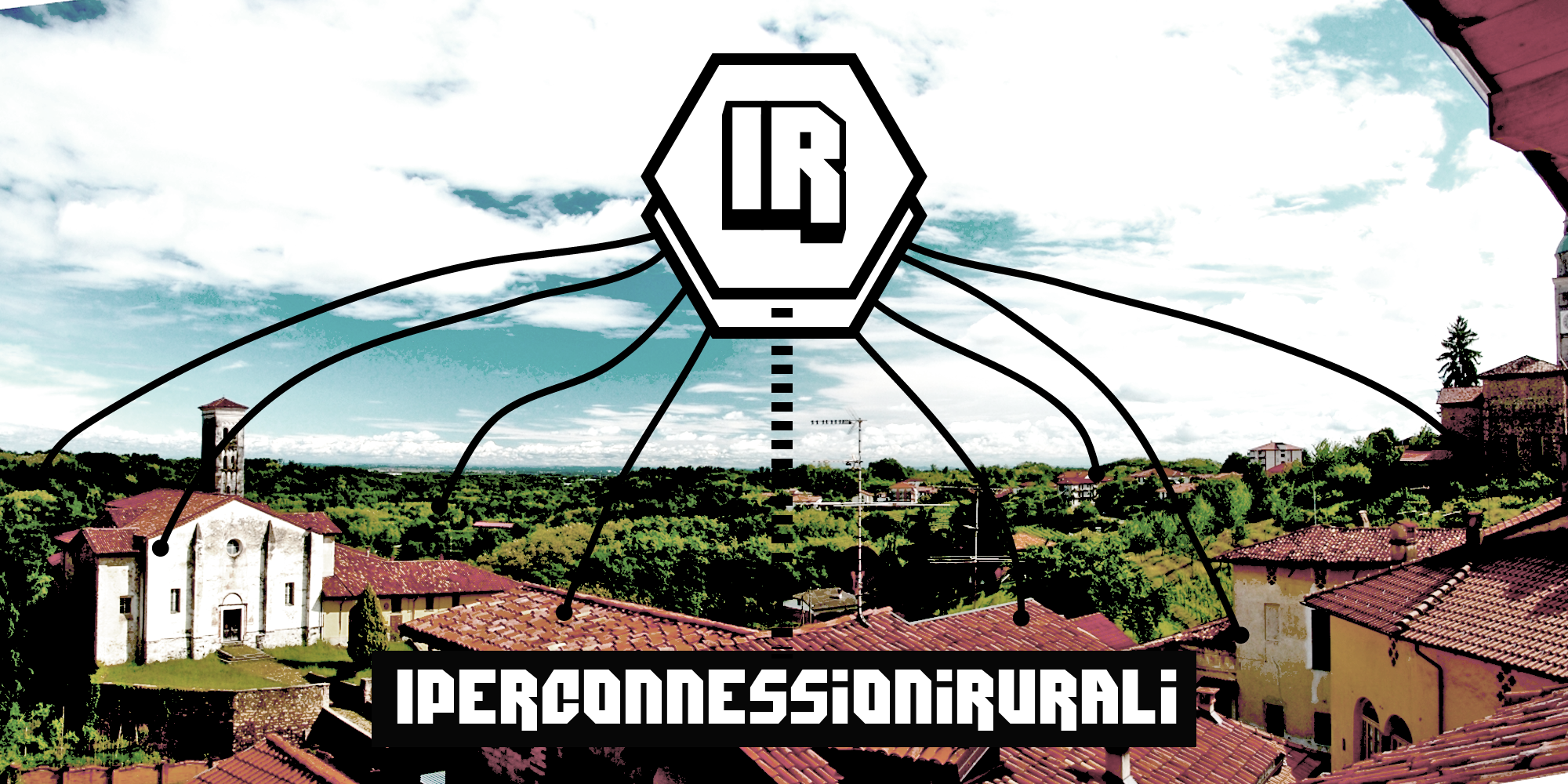 “Iperconnessioni Rurali”: hyper-connectivity in rural space